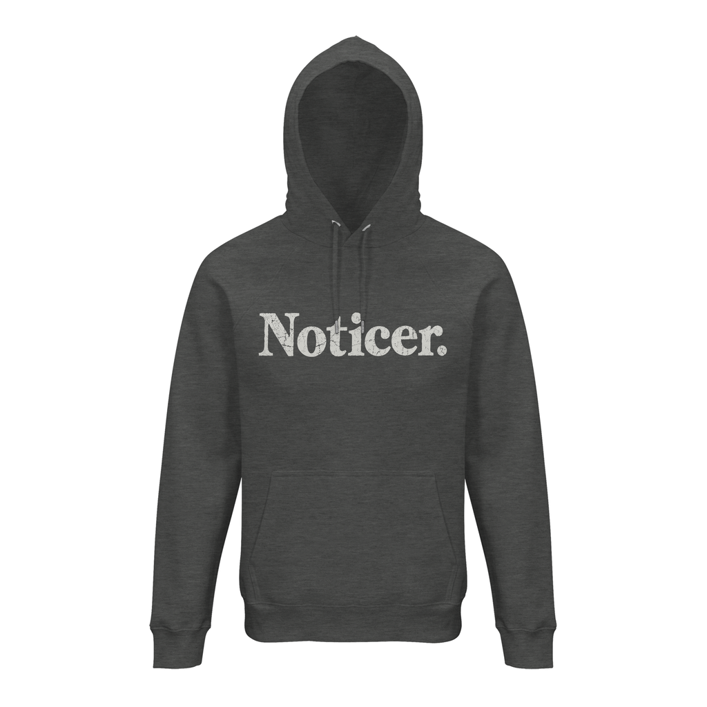 Noticer Hoodie